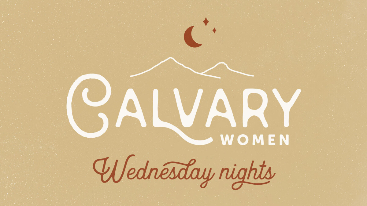 Calvary Women – Wednesday Nights